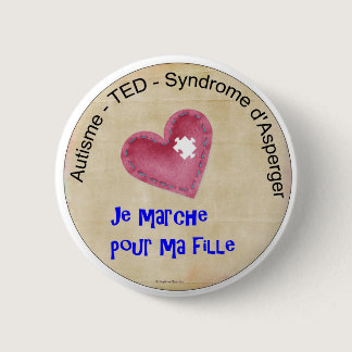 Macaroon I walk for my daughter Pinback Button