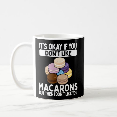 Macaroons French Baked Macarron Cookie Parisian Ma Coffee Mug