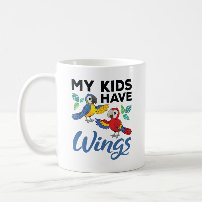 Macaw Parrot Owner Cute My Kids Have Wings Coffee Mug (Left)
