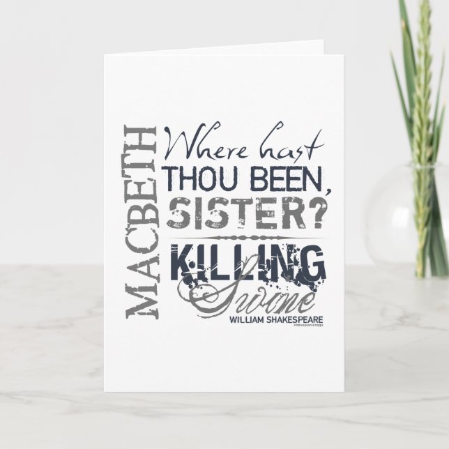 Macbeth Killing Swine Quote Card (Front)