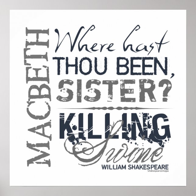 Macbeth Killing Swine Quote Poster (Front)