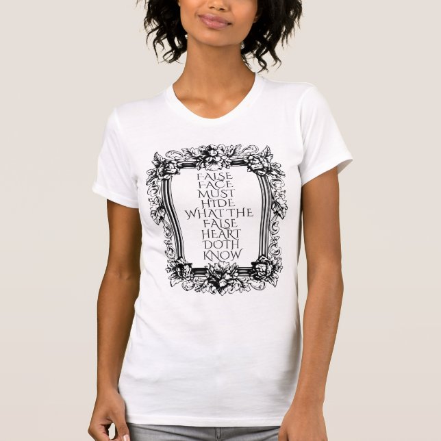 Macbeth Quote Art – “False Face Must Hide” T-Shirt (Front)