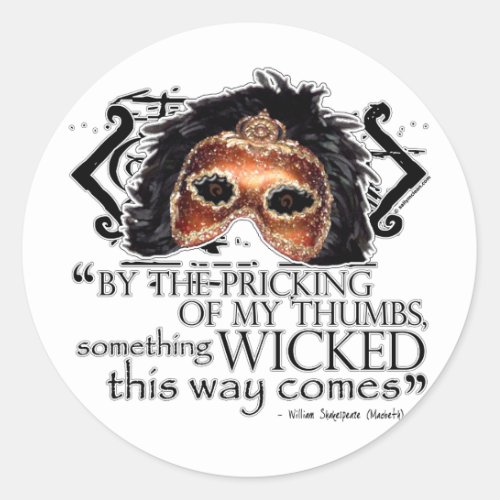 Macbeth Quote Classic Round Sticker