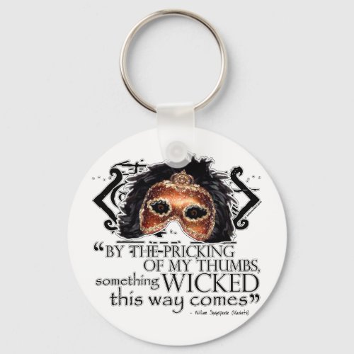 Macbeth Quote Keychain