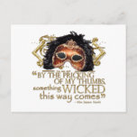 Macbeth "Something Wicked" Quote (Gold Version) Postcard