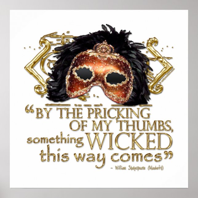 Macbeth "Something Wicked" Quote (Gold Version) Poster (Front)