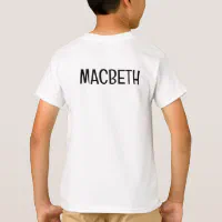 Macbeth best sale t shirt