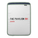 The Pavilion  MacBook Air sleeves
