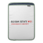 Old Oak estate  MacBook Air sleeves
