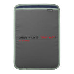 Dhruvin lives   MacBook Air sleeves