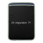 06 imparator 19  MacBook Air sleeves
