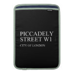 piccadely Street  MacBook Air sleeves