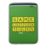 Game
 Letter
 Tiles  MacBook Air sleeves