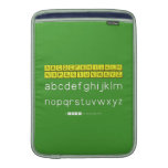 ABCDEFGHIJKLM
 NOPQSTUVWXYZ
 abcdefghijklm
 nopqrstuvwxyz  MacBook Air sleeves