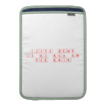 justin bieber
 is my man and
 from msbier  MacBook Air sleeves