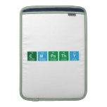 empathy  MacBook Air sleeves