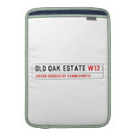 Old Oak estate  MacBook Air sleeves