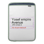 Yosef empire  Avenue   MacBook Air sleeves