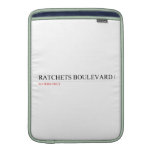 ratchets boulevard  MacBook Air sleeves