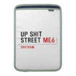 Up Shit Street  MacBook Air sleeves