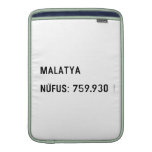 MALATYA  NÜFUS: 759.930  MacBook Air sleeves
