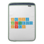 Happy
 Birthday
 Sarah  MacBook Air sleeves