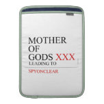 Mother of gods  MacBook Air sleeves