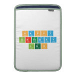 happy 
 birthday 
 LEO  MacBook Air sleeves