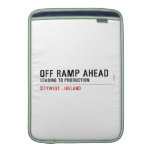 off Ramp ahead  MacBook Air sleeves