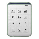 GREAT
 FLASH
 FIC
 TION  MacBook Air sleeves
