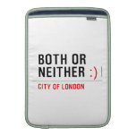 BOTH or NEITHER  MacBook Air sleeves