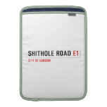 Shithole Road  MacBook Air sleeves