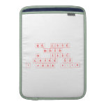 We Love
 Because
 He  First
 Loved Us
 1 John 4:19  MacBook Air sleeves