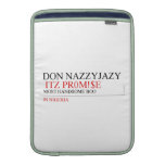 Don Nazzyjazy   MacBook Air sleeves