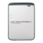 Love adam stephen  MacBook Air sleeves