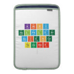 Kathy
 Holfelder
 Science
 Teacher
   MacBook Air sleeves