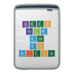 Keep
 Calm
 and
 Do
 Science  MacBook Air sleeves