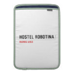 Hostel Robotina  MacBook Air sleeves
