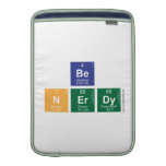be
 N|erdy  MacBook Air sleeves