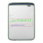 Matthew st  MacBook Air sleeves
