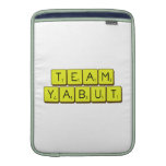Team
 Yabut  MacBook Air sleeves