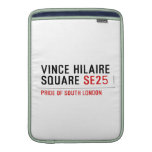 Vince hilaire Square  MacBook Air sleeves