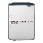 BRANDON CONNELLY  MacBook Air sleeves