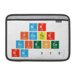 mr
 Foster
 Science
 rm 315  MacBook Air Sleeves (landscape)