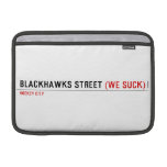 Blackhawks street  MacBook Air Sleeves (landscape)