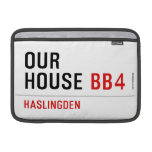 OUR HOUSE  MacBook Air Sleeves (landscape)