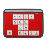 keep 
 calm
 and
 be dank  MacBook Air Sleeves (landscape)