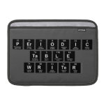 Periodic
 Table
 Writer  MacBook Air Sleeves (landscape)