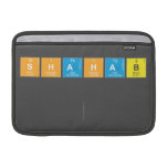 SHAHAB
 
   MacBook Air Sleeves (landscape)