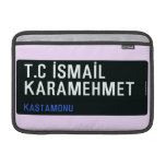 T.C İSMAİL KARAMEHMET  MacBook Air Sleeves (landscape)